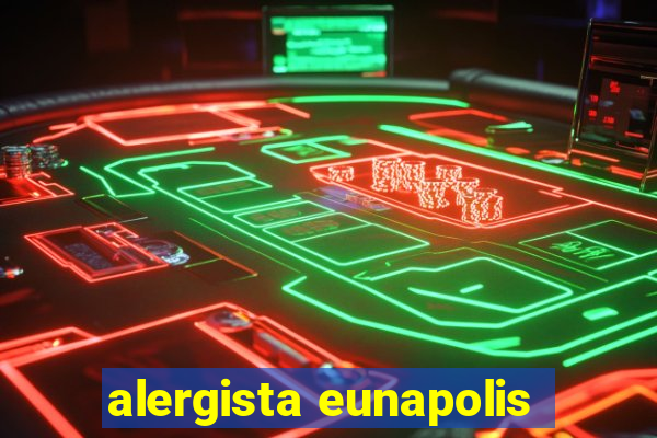 alergista eunapolis